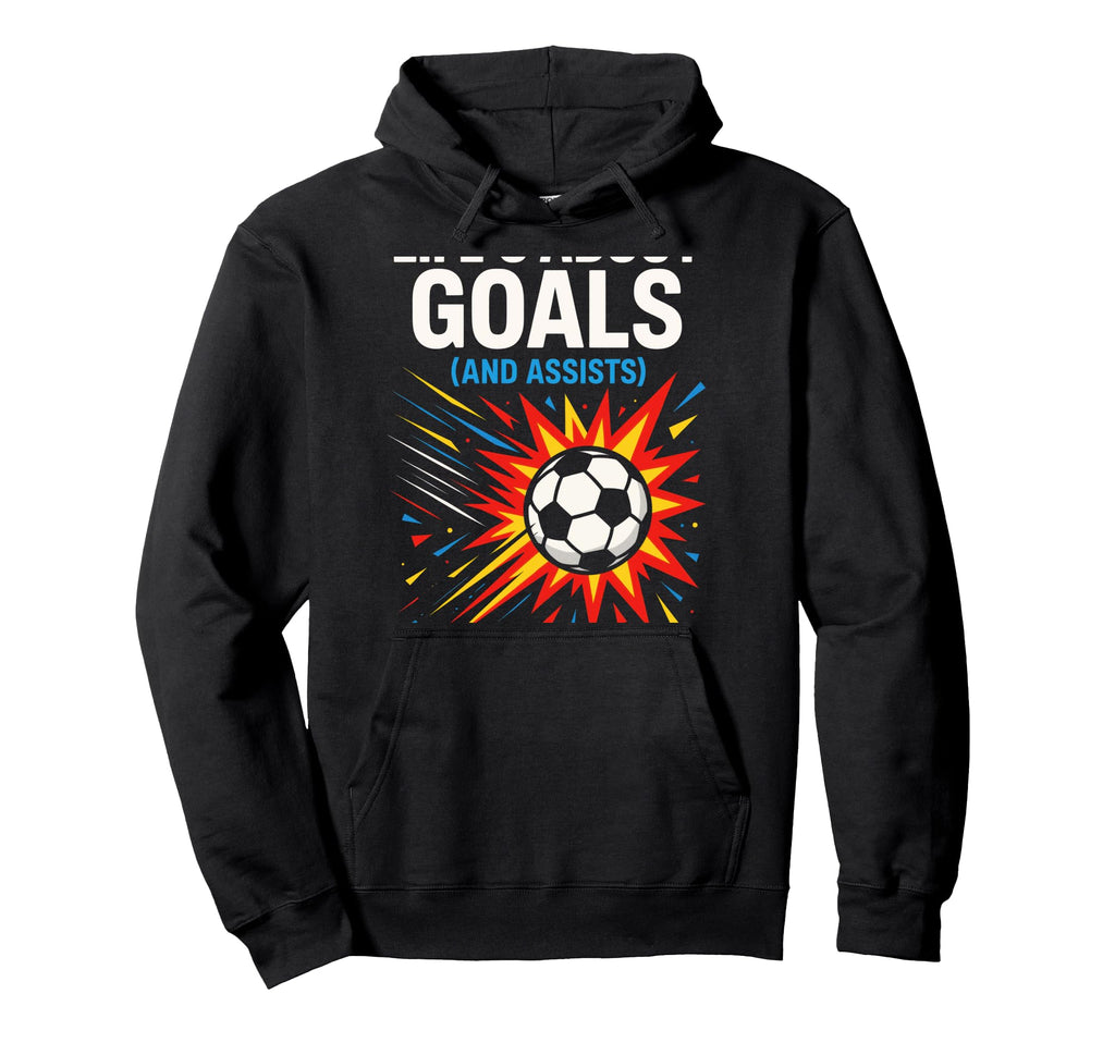 Lifes About Goals Soccer Motivation Hoodie - Aesthetic Graphic for Adults