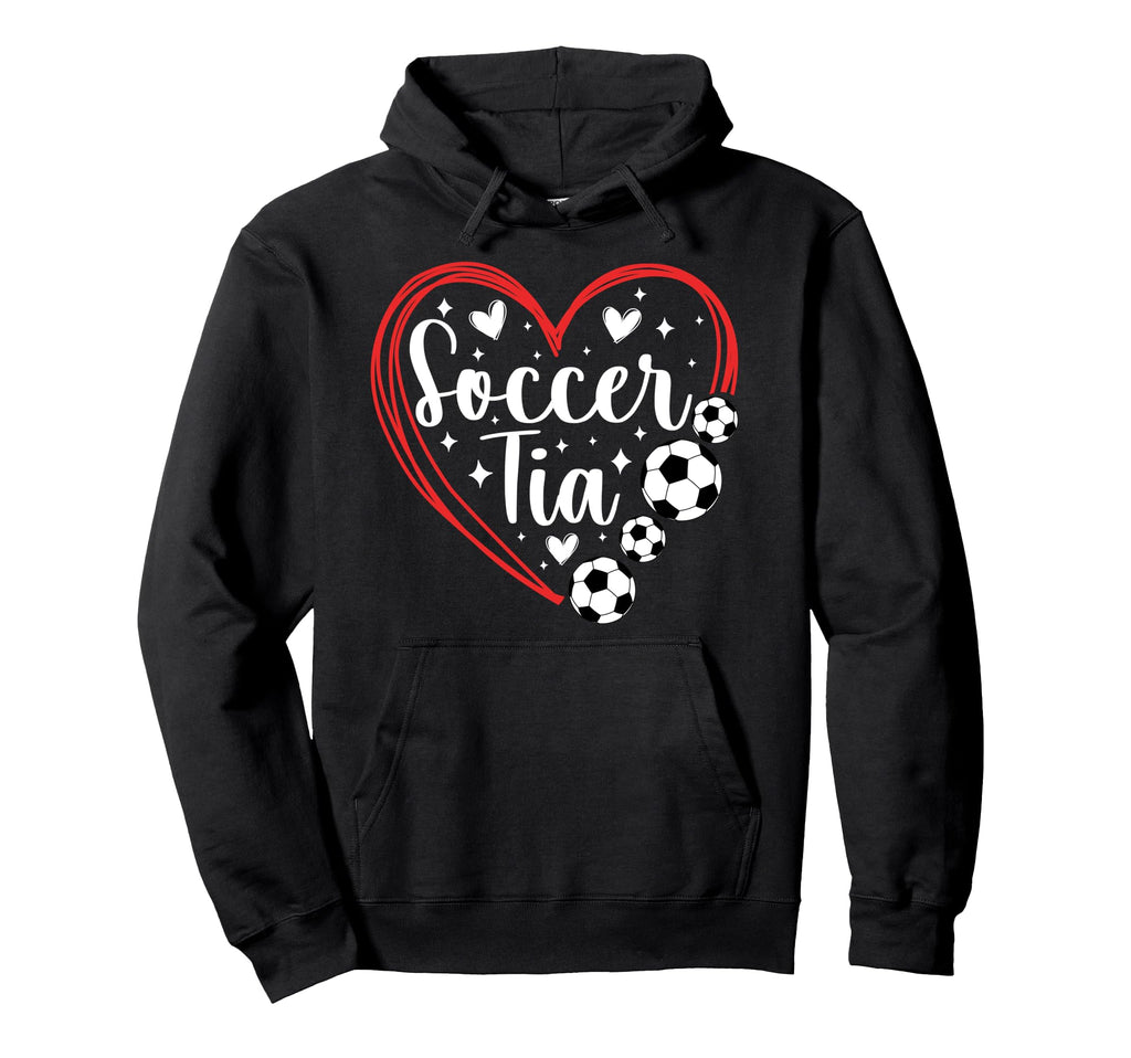 Soccer Tia Heart Tia Soccer Player Tia Hoodie - Novelty Apparel Unisex