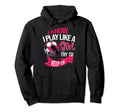 Funny Soccer I Know I Play Like Hoodie - Fun Novelty Design for Adults