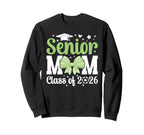 Soccer Senior Mom Class 2026 Sweatshirt - Casual Everyday Wear Men Women