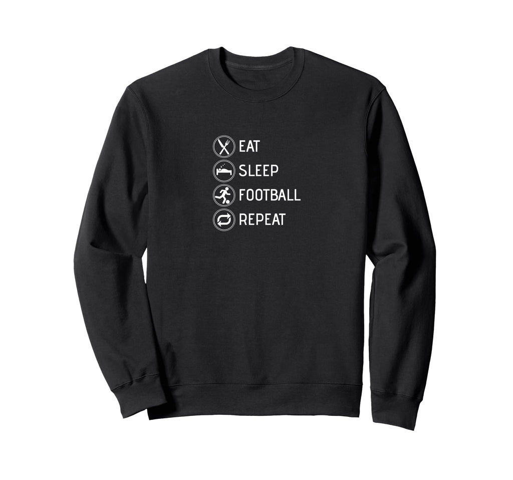 Eat Sleep Football Repeat Soccer Sweatshirt - Aesthetic Graphic Men Women
