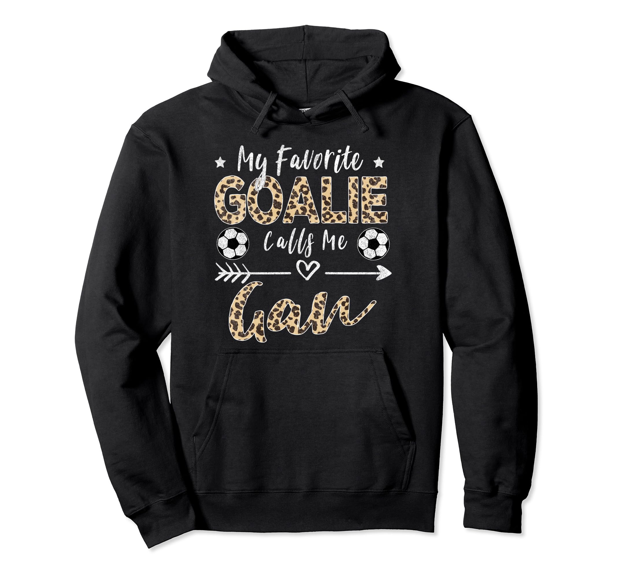 My Favorite Goalie Calls Me Gan Soccer Hoodie - Graphic Print Unisex