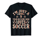 Soccer Lover Im Just 9 Year Old Who T-Shirt - Aesthetic Graphic Men Women