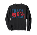 Thats My Step Mom Soccer Funny Sweatshirt - Custom Art Print Men Women