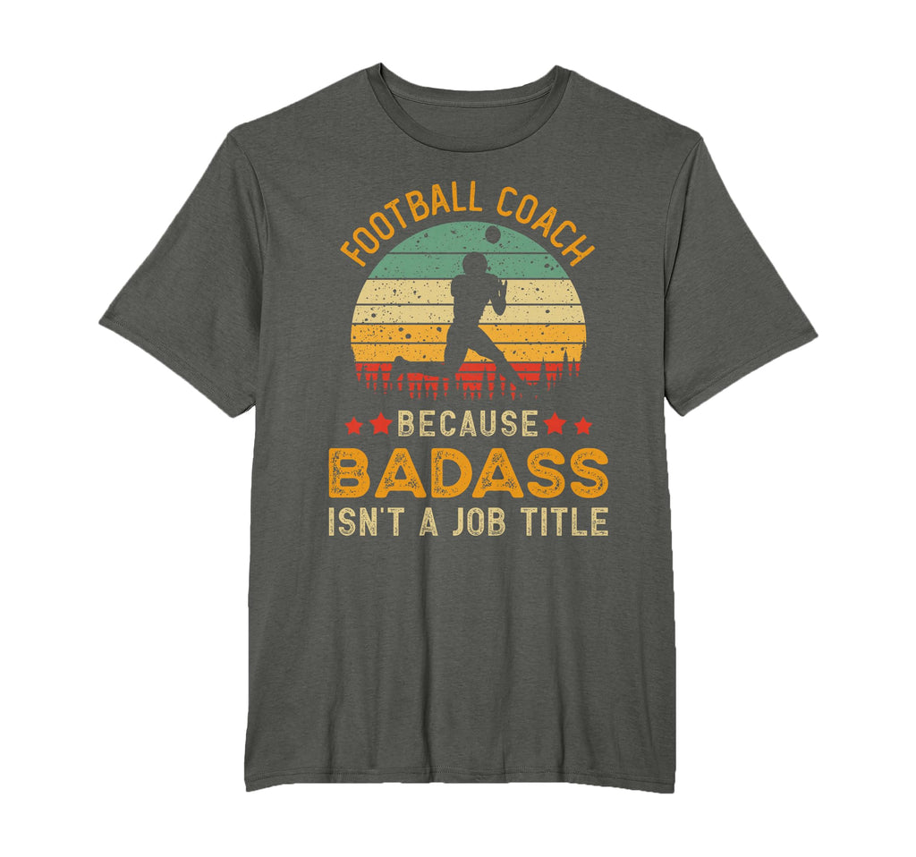 Funny Football Coach Gift Badass Football T-Shirt - Graphic Print Unisex