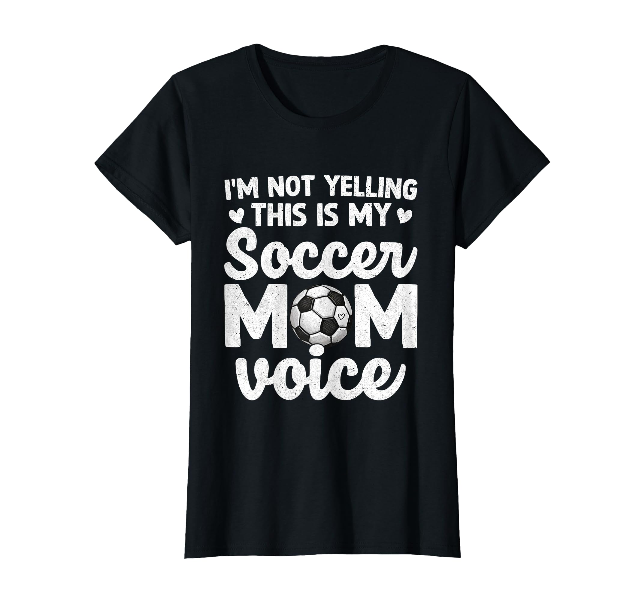 Im Not Yelling This Is My Soccer Mom Voice T-Shirt - Trendy Graphic Unisex