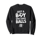 Just Who Loves Soccer Player Sweatshirt - Trendy Graphic for Adults