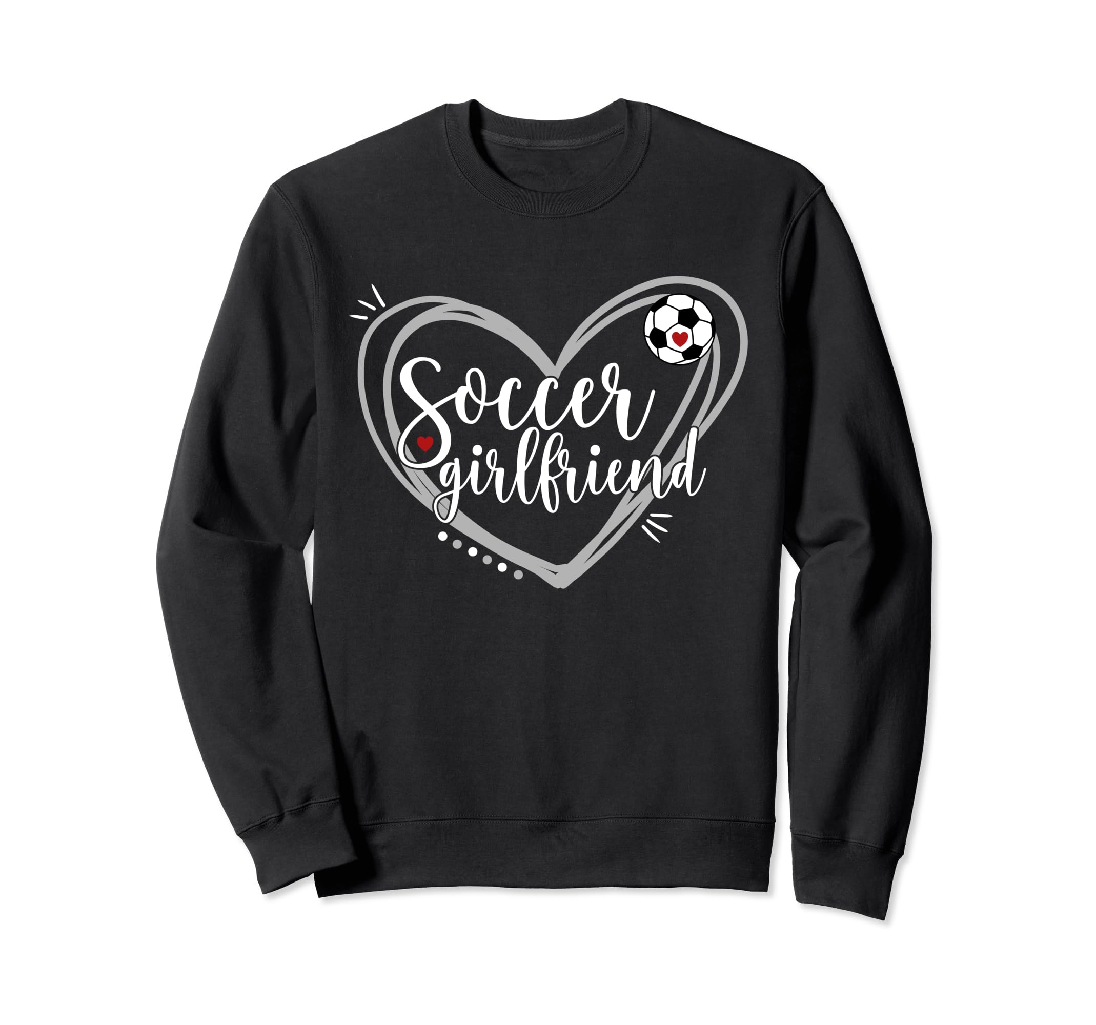 Soccer Girlfriend Heart Soccer Sweatshirt - Custom Art Print Unisex