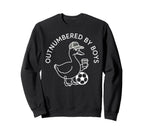 Outnumbered Funny Mom Goose Sweatshirt - Fun Novelty Design Men Women