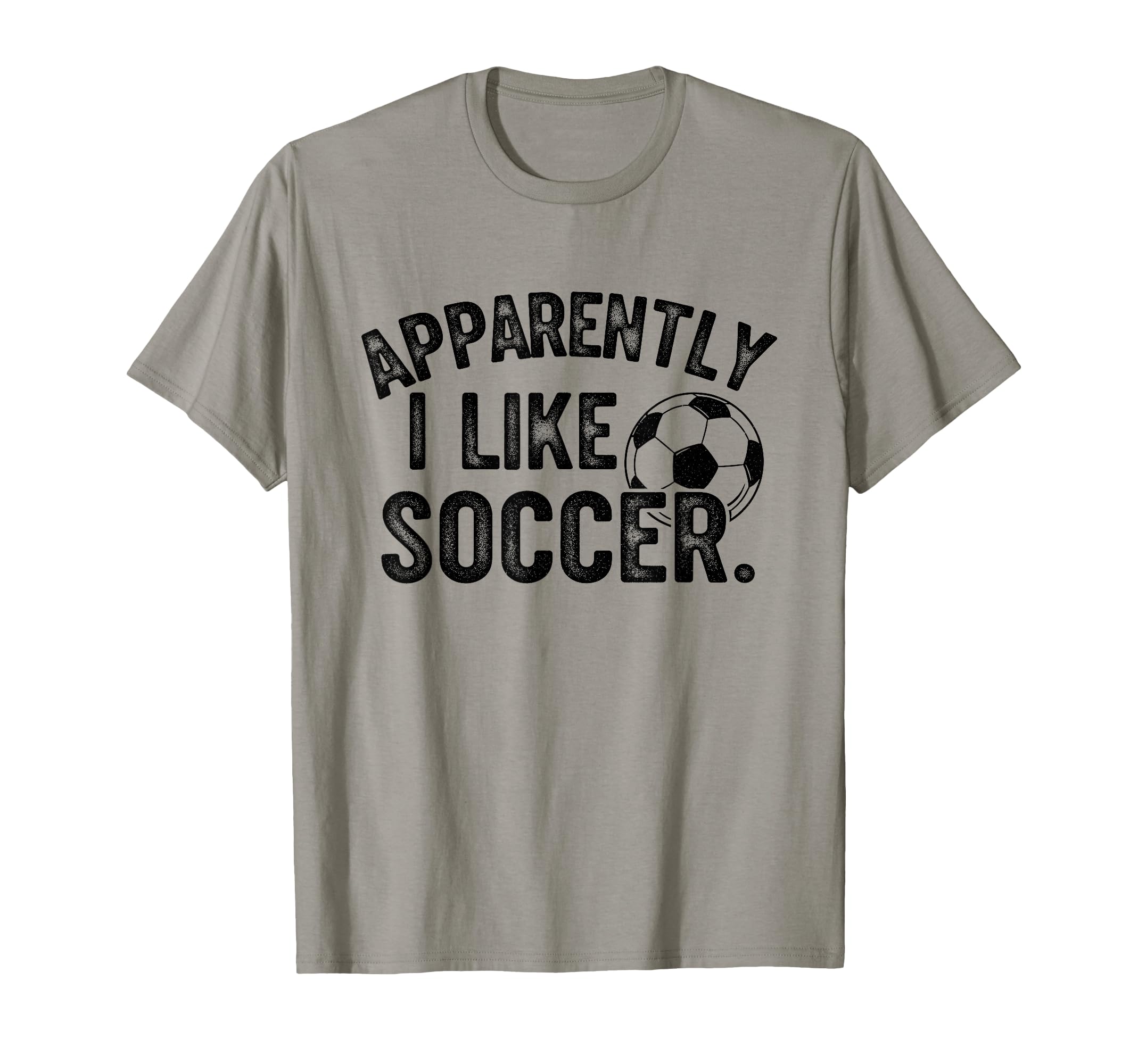 Apparently I Like Soccer Season Funny T-Shirt - Graphic Print Men Women