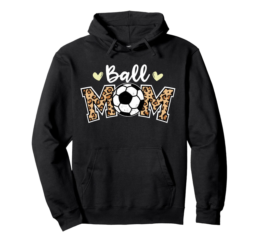 Ball Mom Leopard Funny Soccer Player Mom Hoodie - Unique Graphic Unisex