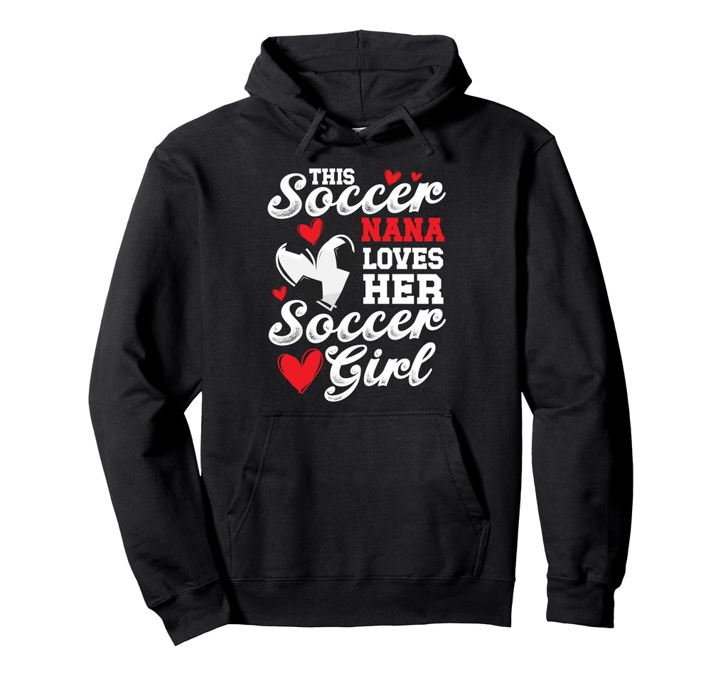 Soccer Nana Loves Her Soccer Soccer Hoodie - Minimalist Print for Adults