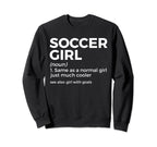 Funny Soccer Definition Goals Sweatshirt - Streetwear Style Unisex