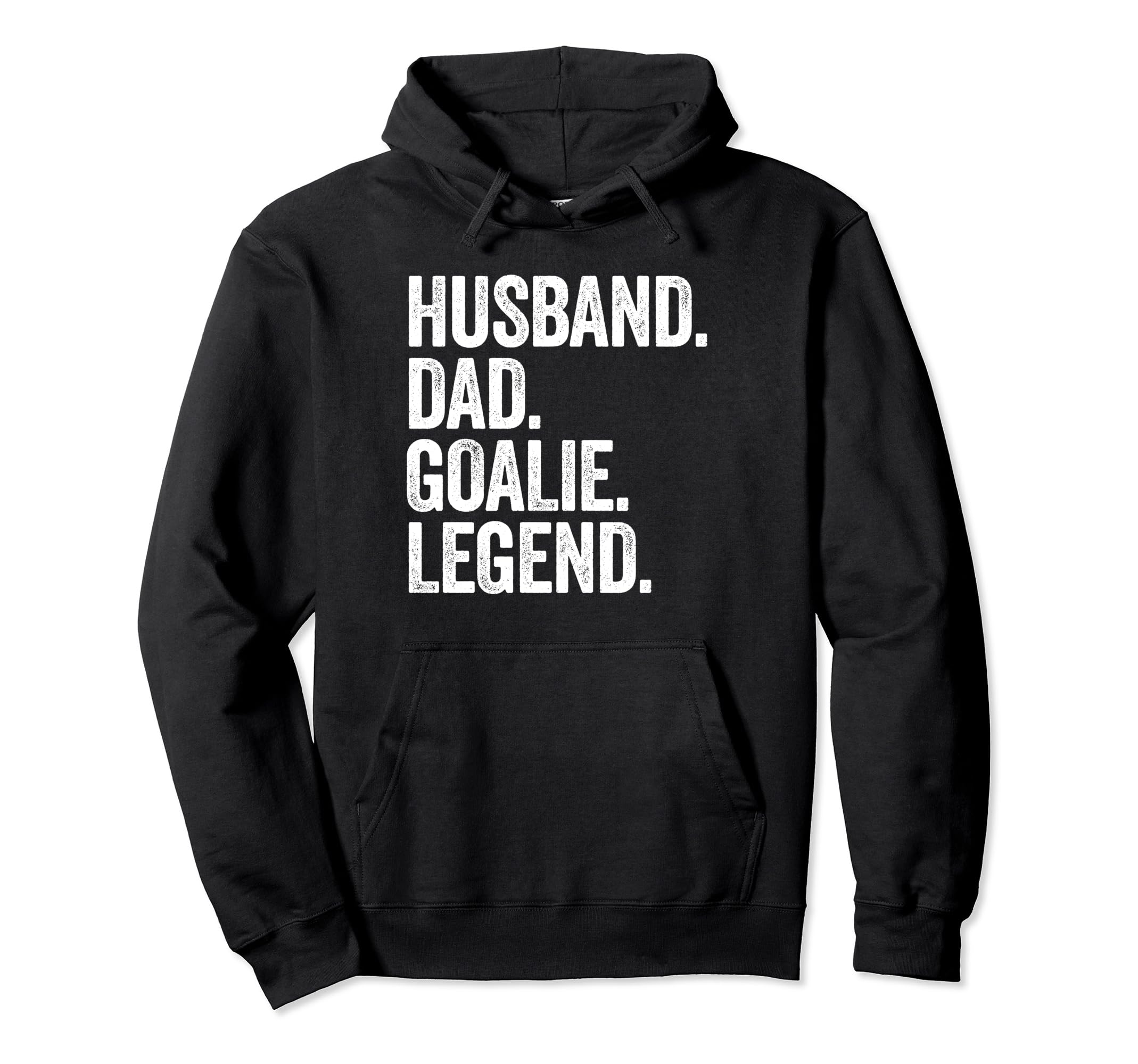 Husband Dad Goalie Funny Hoodie - Casual Everyday Wear for Adults