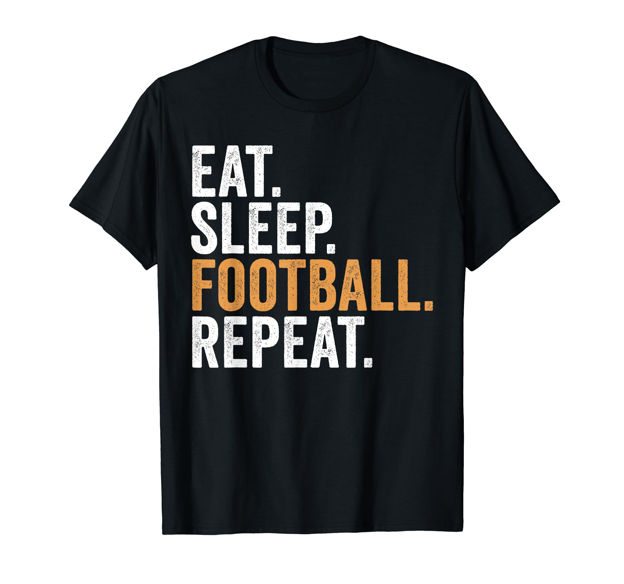 Eat Sleep Football Repeat Funny Soccer T-Shirt - Graphic Print Men Women