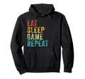 Funny Eat Sleep Game Repeat Video Games Hoodie - Custom Art Print Unisex