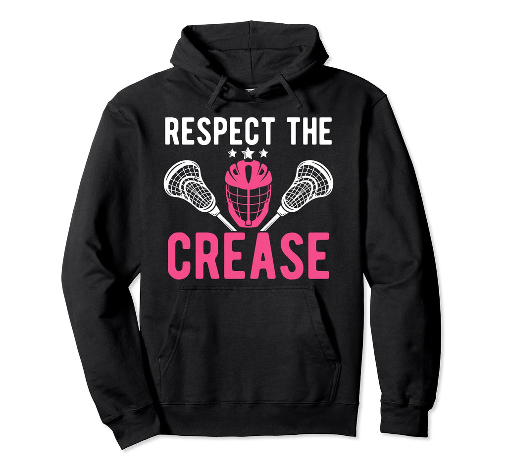 Respect Crease Lacrosse Goalkeeper Hoodie - Novelty Apparel Unisex