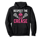 Respect Crease Lacrosse Goalkeeper Hoodie - Novelty Apparel Unisex