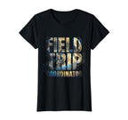 Field Trip Coordinator Soccer Mom T-Shirt - Fun Novelty Design Men Women