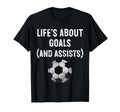 Lifes About Goals And Assists Funny T-Shirt - Aesthetic Graphic Men Women