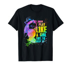I Know I Play Like Try To Keep Up T-Shirt - Custom Art Print for Adults