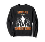 Midfielder Day Zombie Night Sweatshirt - Aesthetic Graphic for Adults