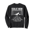 Soccer Goalkeeper Mom Sweatshirt - Fun Novelty Design for Adults
