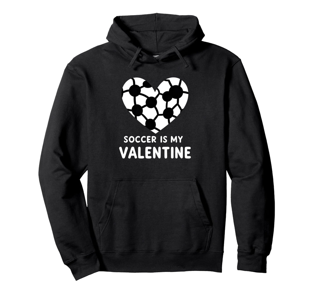 Soccer Is My Valentine Soccer Heart Hoodie - Graphic Print for Adults