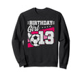 13 Year Old Birthday Soccer Party Sweatshirt - Fun Novelty Design Unisex