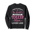 Soccer Mom This Is What Basketball Mom Sweatshirt - Graphic Print Unisex