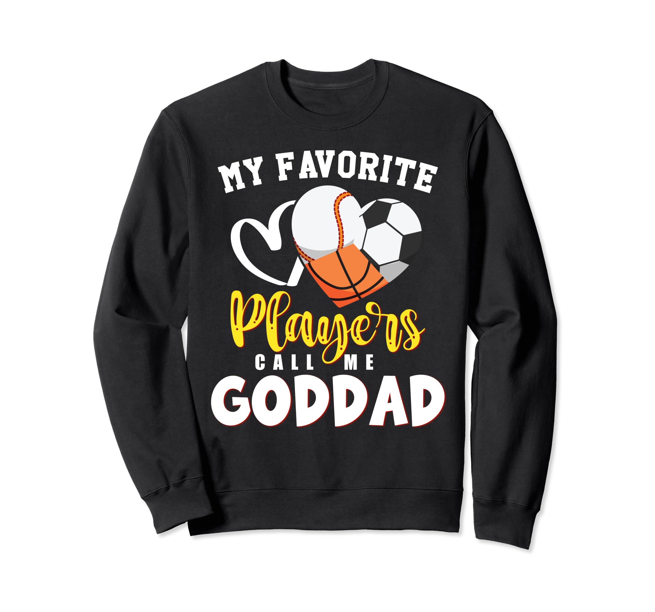 Goddad My Favorite Baseball Soccer Sweatshirt - Custom Art Print Unisex