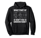 Funny What Part Soccer Dont You Hoodie - Casual Everyday Wear Unisex
