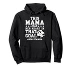 Proud Soccer Goalie Mama Soccer Hoodie - Graphic Print for Adults