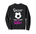 Soccer Sister Matching Family Sweatshirt - Casual Everyday Wear for Adults