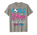 Gender Reveal Goals Or Bows Pop Pop Loves T-Shirt - Unique Graphic Unisex