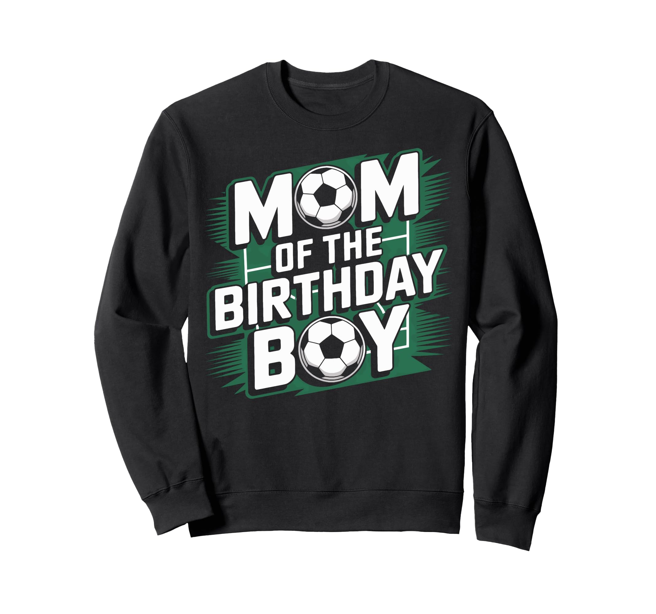 Mom Birthday Soccer Game Day Soccer Sweatshirt - Unique Graphic Unisex