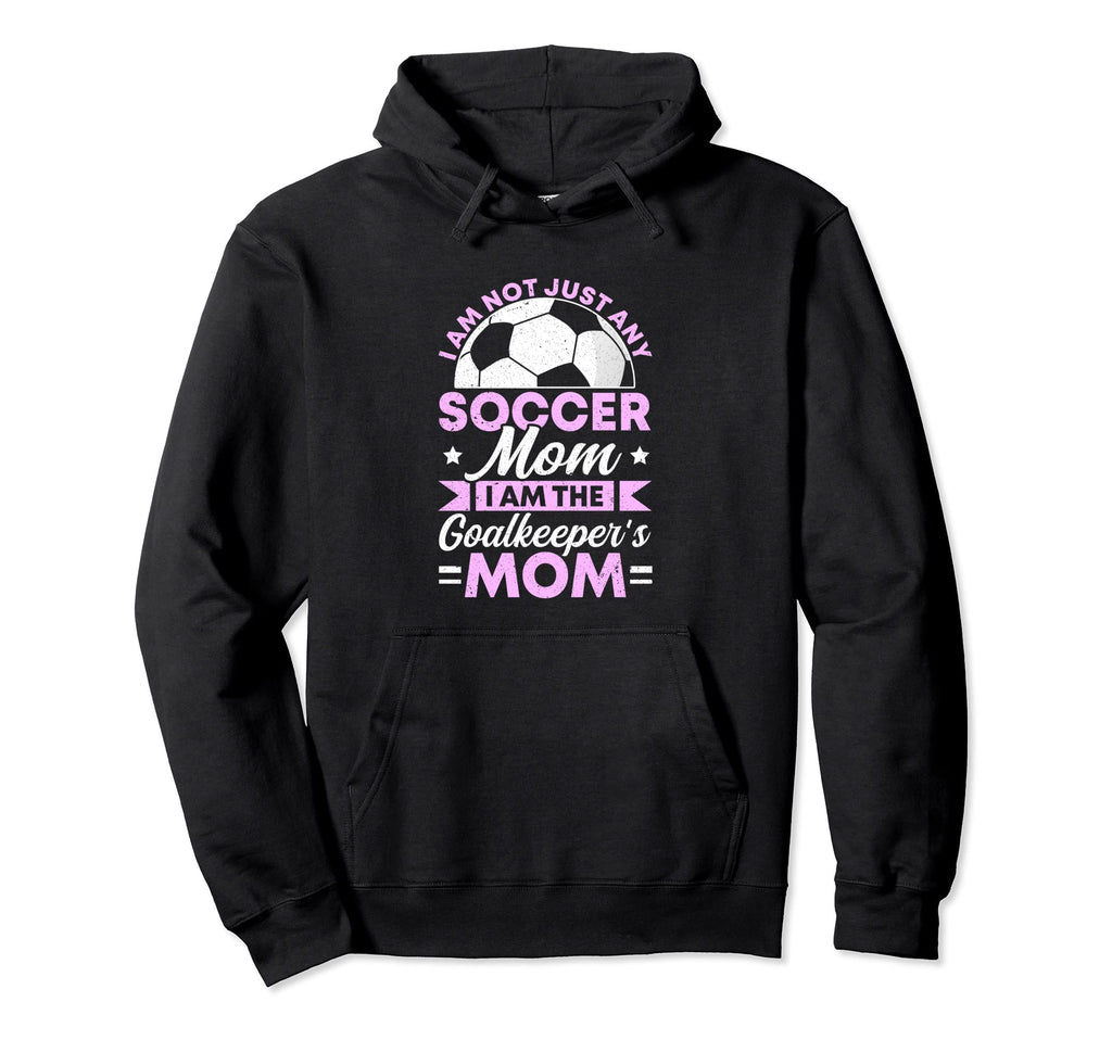 Womens Goalkeeper Mom Soccer Hoodie - Aesthetic Graphic Men Women