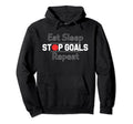 Eat Sleep Stop Goals Repeat Hoodie - Minimalist Print for Adults
