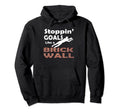 Stoppin Goals Like Brick Wall Goalkeeper Hoodie - Graphic Print Men Women
