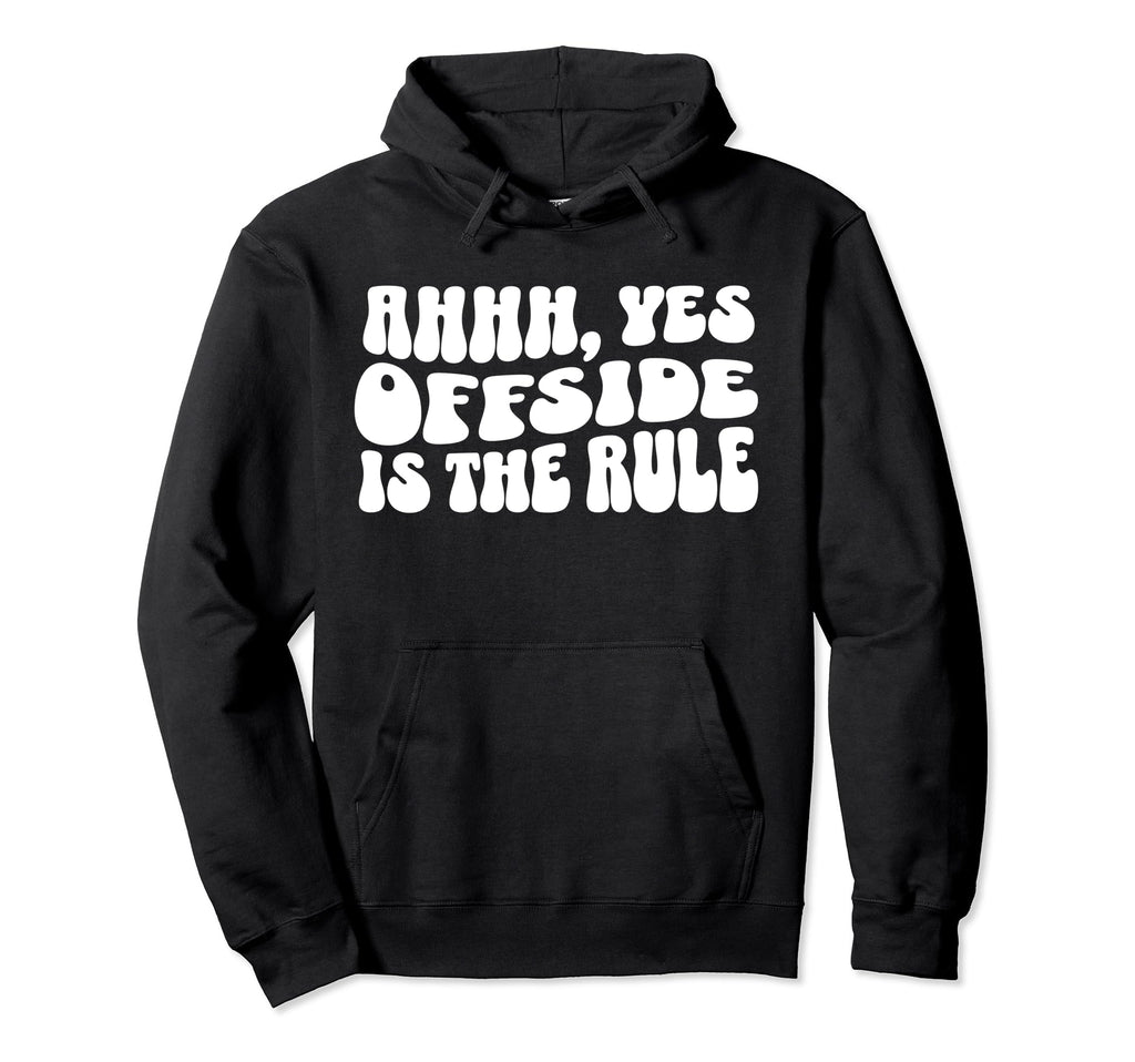 Soccer Player Mom Offside Ahhh Yes Hoodie - Aesthetic Graphic Men Women