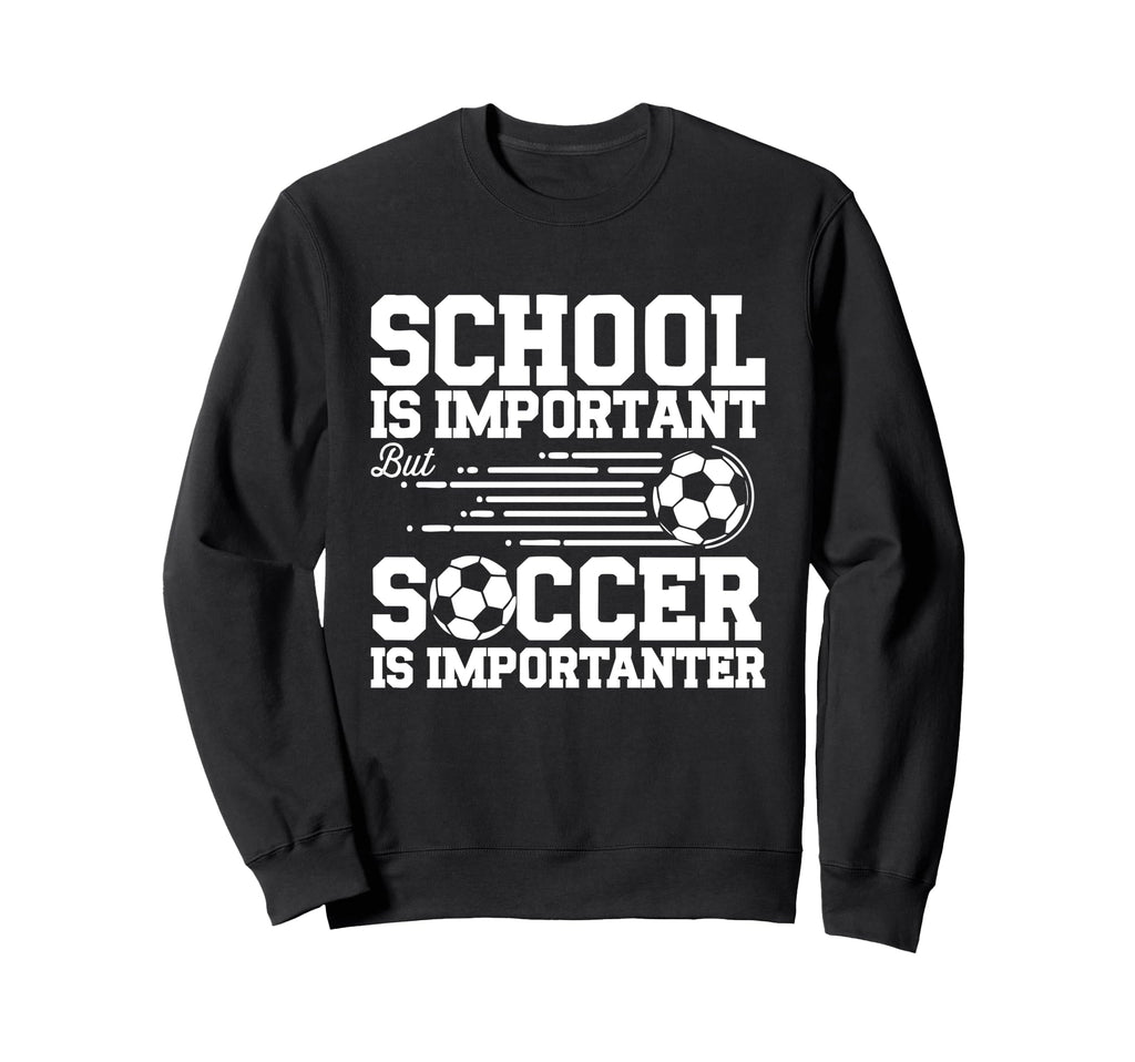 Funny Soccer Lovers Soccer Player Sweatshirt - Streetwear Style for Adults