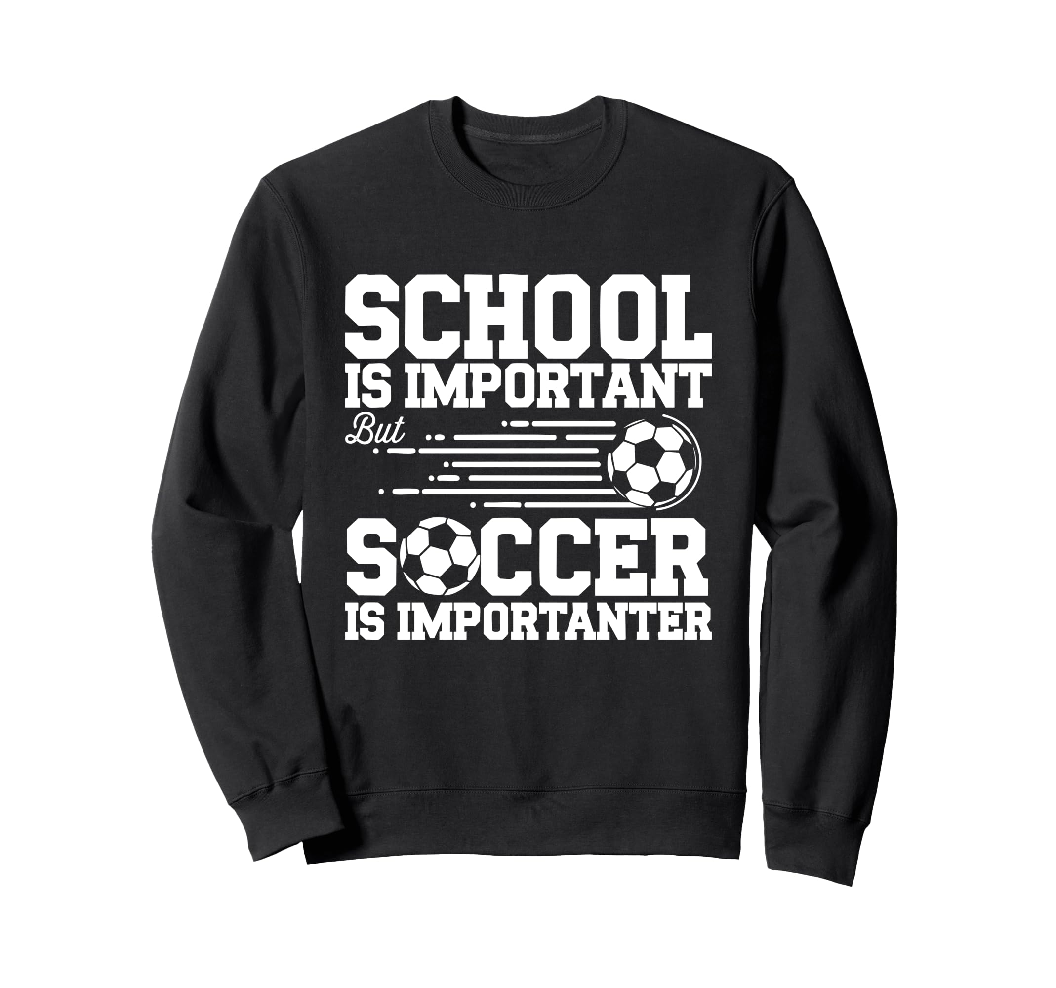 Funny Soccer Lovers Soccer Player Sweatshirt - Streetwear Style for Adults