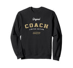 Original Coach Sweatshirt - Novelty Apparel Men Women