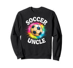 Soccer Uncle Tie Dye Sweatshirt - Fun Novelty Design Unisex