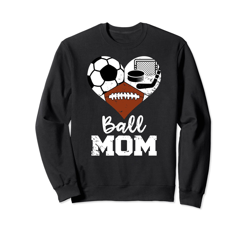 Ball Mom Funny Soccer Football Sweatshirt - Aesthetic Graphic Men Women