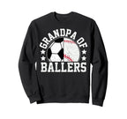 Grandpa Ballers Soccer Baseball Grandpa Sweatshirt - Graphic Print Unisex