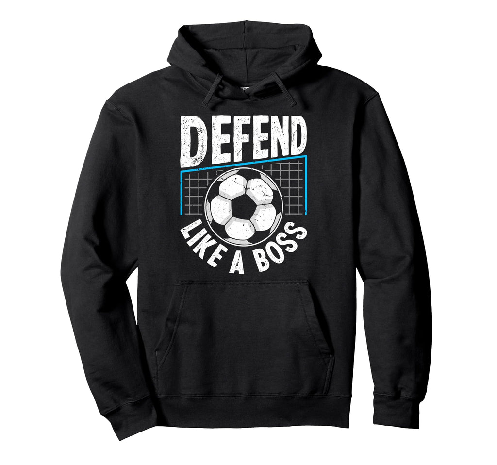 Soccer Defend Like Boss Goalkeeper Hoodie - Graphic Print for Adults