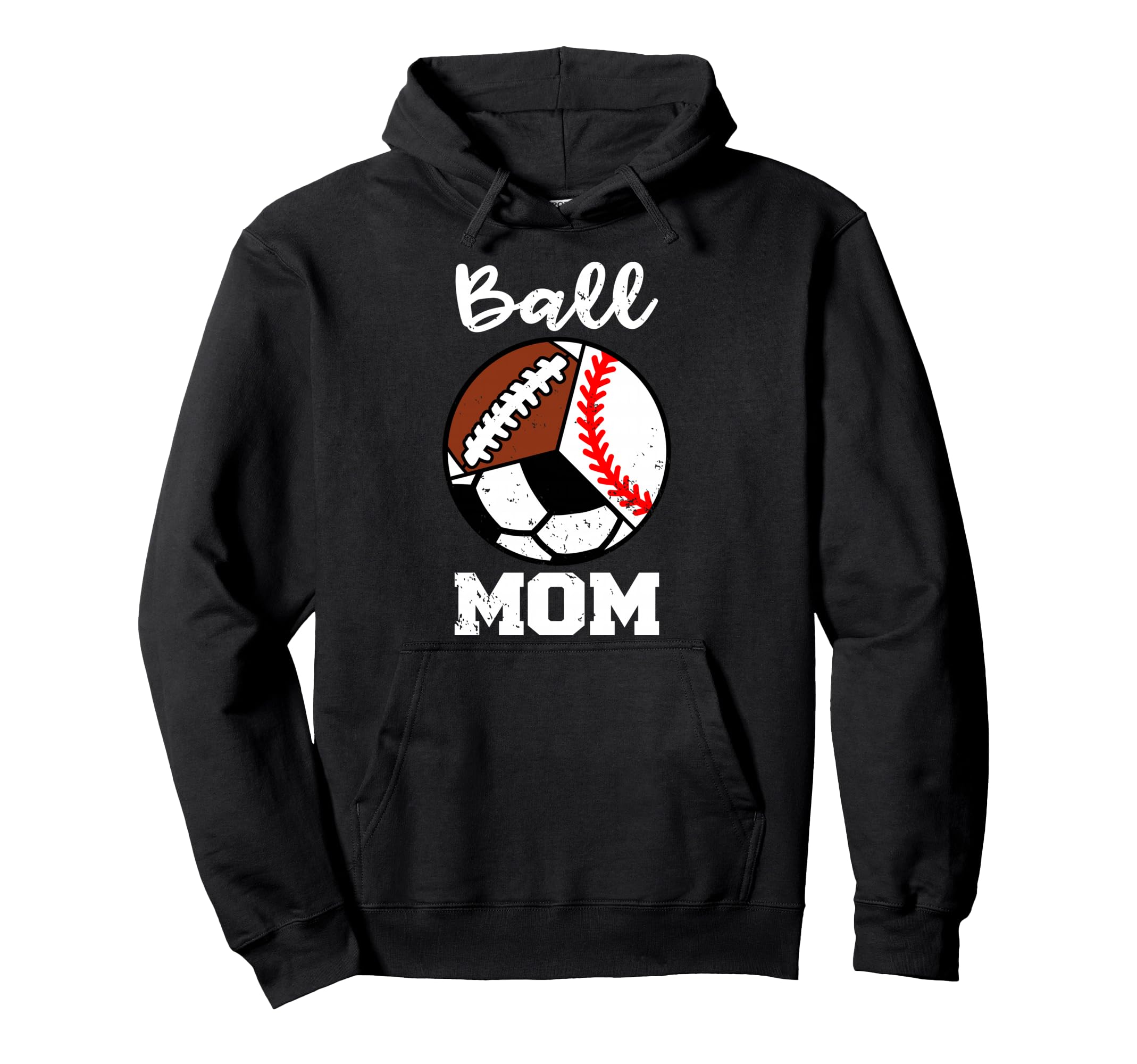 Ball Mom Funny Baseball Soccer Football Mom Hoodie - Novelty Apparel Unisex