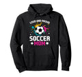 Soccer Player Soccer Mom Hoodie - Casual Everyday Wear Unisex