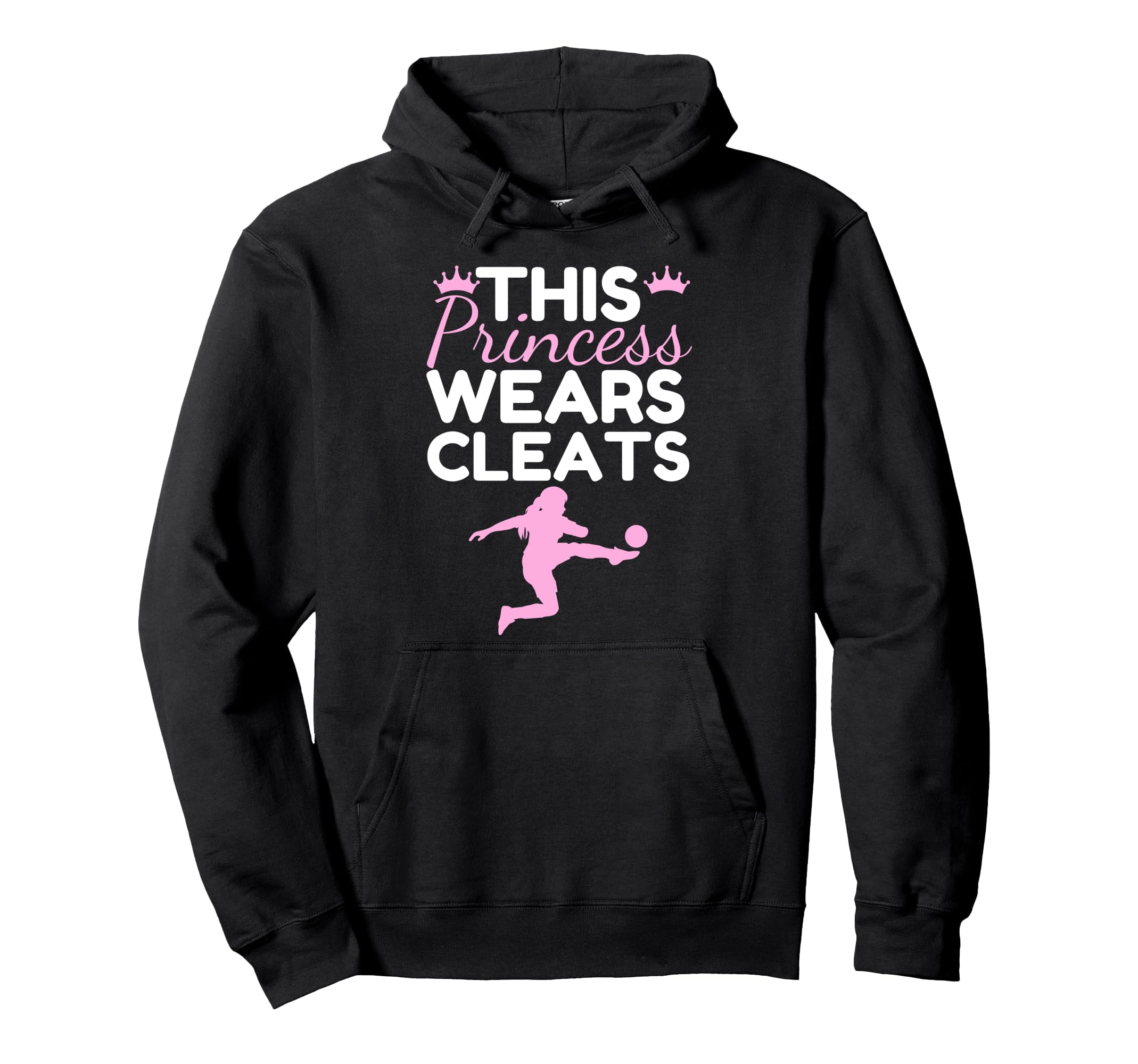 Soccer Princess Wears Cleats Football Hoodie - Minimalist Print Men Women